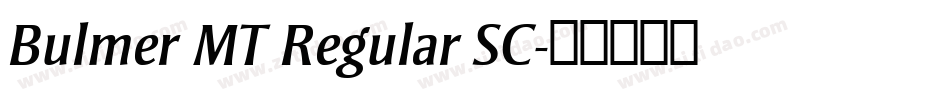 Bulmer MT Regular SC字体转换